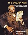 The Golden Age: Readings in Russian Literature of the Nineteenth Century
