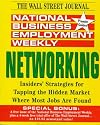 National Business Employment Weekly: Networking