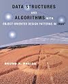 Data Structures and Algorithms with Object-Oriented Design Patterns in Java (Worldwide Series in Computer Science)