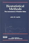 Biostatistical Methods: The Assessment of Relative Risks
