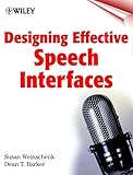 Designing Effective Speech Interfaces