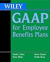 Wiley GAAP for Employee Benefits Plans