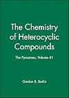 The Chemistry of Heterocyclic Compounds, The Pyrazines (Chemistry of Heterocyclic Compounds: A Series Of Monographs) (Volume 41)