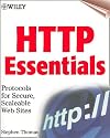 HTTP Essentials: Protocols for Secure, Scaleable Web Sites