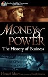 Money and Power: The History of Business