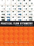 Practical Flow Cytometry 4e