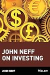 John Neff on Investing