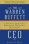The Warren Buffett CEO: Secrets of the Berkshire Hathaway Managers