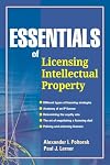 Essentials of Licensing Intellectual Property