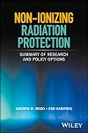 Non-ionizing Radiation Protection: Summary of Research and Policy Options