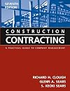 Construction Contracting: A Practical Guide to Company Management , 7th Edition