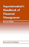 Superintendents Handbook Of Financial Management