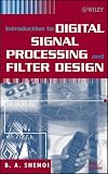 Introduction to Digital Signal Processing and Filter Design