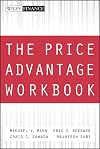 The Price Advantage Workbook: Step-by-Step Exercises and Tests to Help You Master The Price Advantage (Wiley Finance)