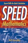 Speed Mathematics: Secret Skills for Quick Calculation