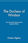 The Duchess of Windsor: The Secret Life