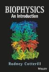 Biophysics: An Introduction