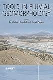 Tools In Fluvial Geomorphology