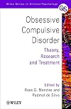 Obsessive-Compulsive Disorder: Theory, Research and Treatment