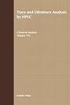 Trace and Ultratrace Analysis by HPLC