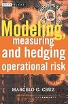 Modeling, Measuring and Hedging Operational Risk
