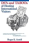 The Do's and Taboos of Hosting International Visitors