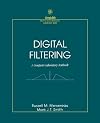 Digital Filtering: A Computer Laboratory Textbook