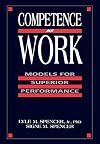 Competence at Work: Models for Superior Performance