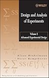 Design and Analysis of Experiments, Volume 2: Advanced Experimental Design