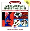 Janice VanCleave's Microscopes and Magnifying Lenses: Mind-boggling Chemistry and Biology Experiments You Can Turn Into Science Fair Projects