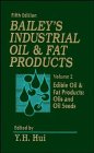 Baileys Industrial Oil And Fat Products Edible Oil And Fat Products Oils And Oilseeds
