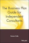The Business Plan Guide for Independent Consultants