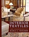Interior Textiles: Fabrics, Application, and Historic Style