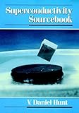 Superconductivity Sourcebook