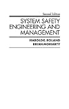 System Safety Engineering and Management (Wiley series on systems engineering & analysis)