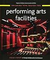 Building Type Basics for Performing Arts Facilities
