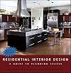 Residential Interior Design: A Guide to Planning Spaces