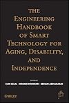 The Engineering Handbook of Smart Technology for Aging, Disability, and Independence