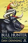 The Bull Hunter: Tracking Today's Hottest Investments