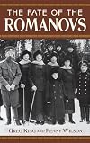 The Fate of the Romanovs