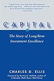 Capital The Story Of Longterm Investment Excellence