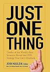 Just One Thing: Twelve of the World's Best Investors Reveal the One Strategy You Can't Overlook