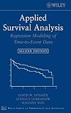 Applied Survival Analysis: Regression Modeling of Time to Event Data