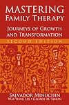 Mastering Family Therapy: Journeys of Growth and Transformation