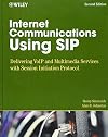 Internet Communications Using SIP