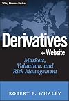 Derivatives: Markets, Valuation, and Risk Management (Wiley Finance)