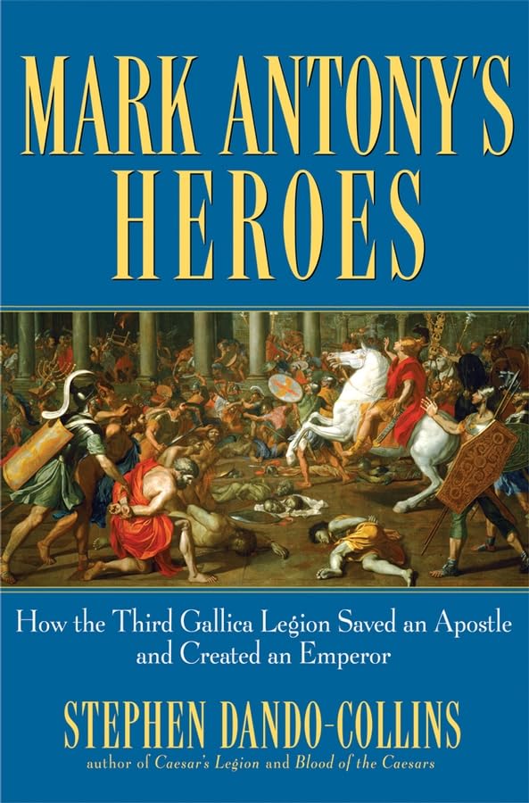 Mark Antony's Heroes book cover