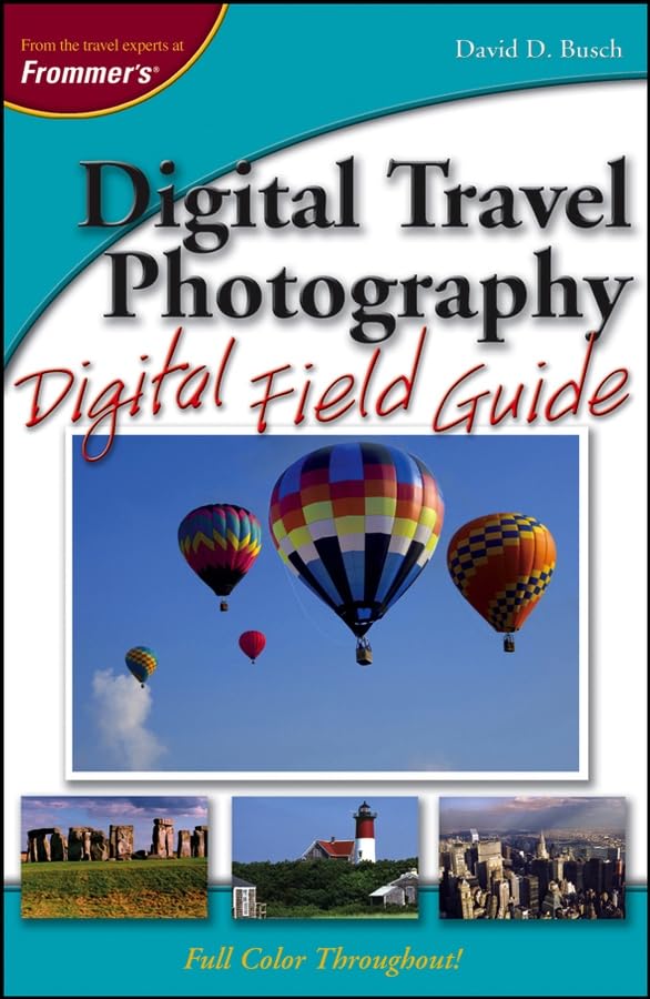Digital Travel Photography Digital Field Guide book cover