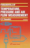 Fundamentals of Temperature, Pressure, and Flow Measurements