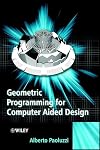 Geometric Programming for Computer Aided Design